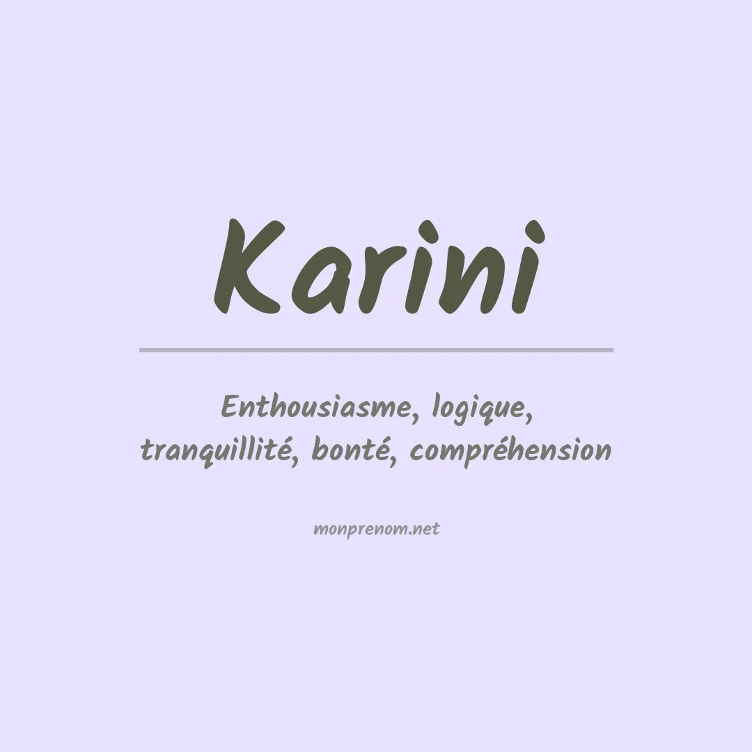 Signification du Prénom Karini
