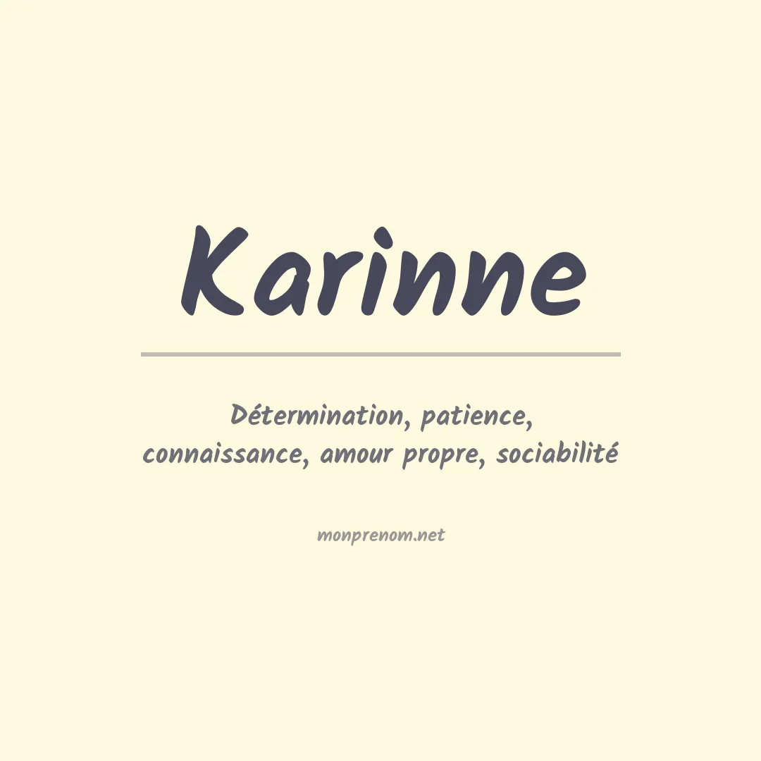 Signification du Prénom Karinne