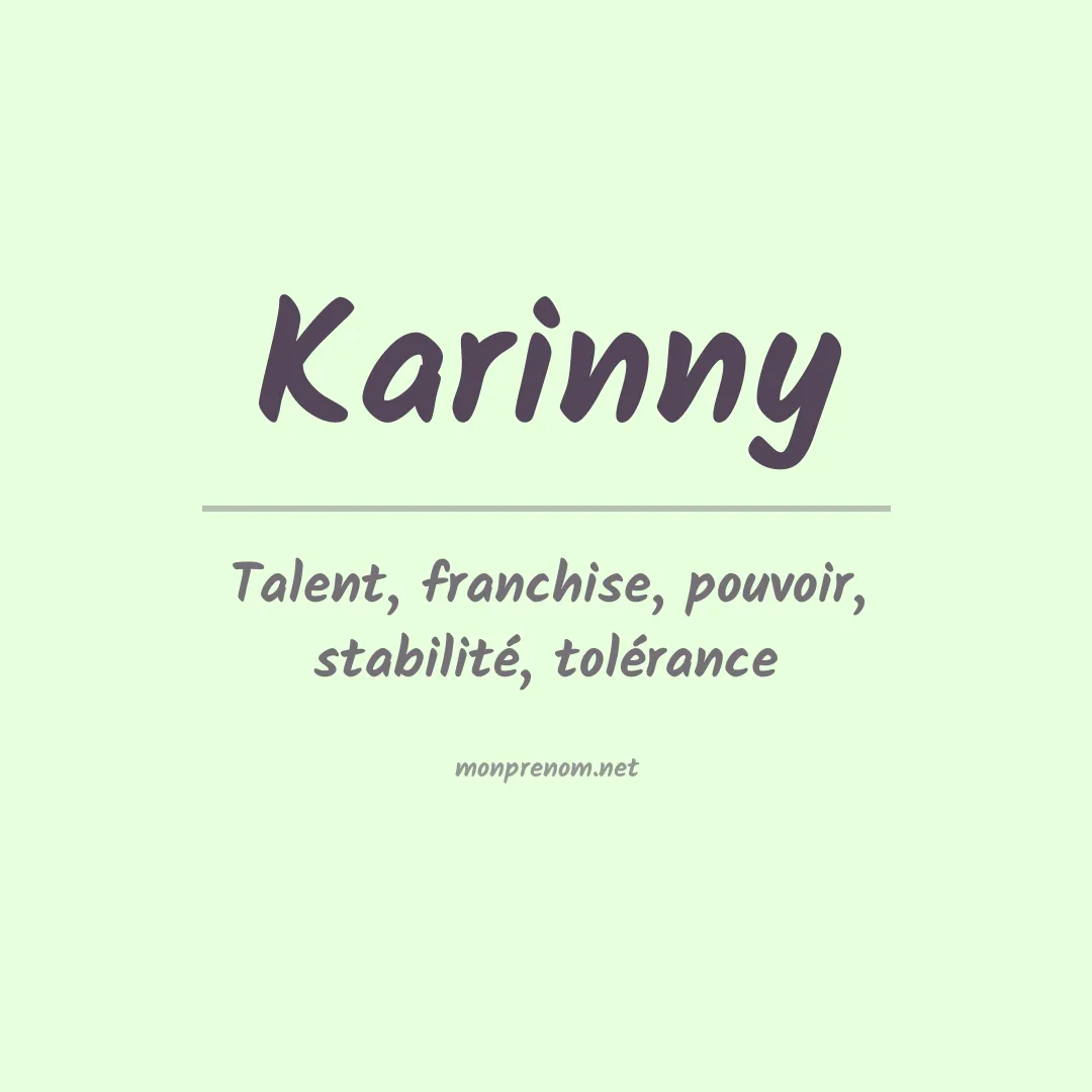 Signification du Prénom Karinny
