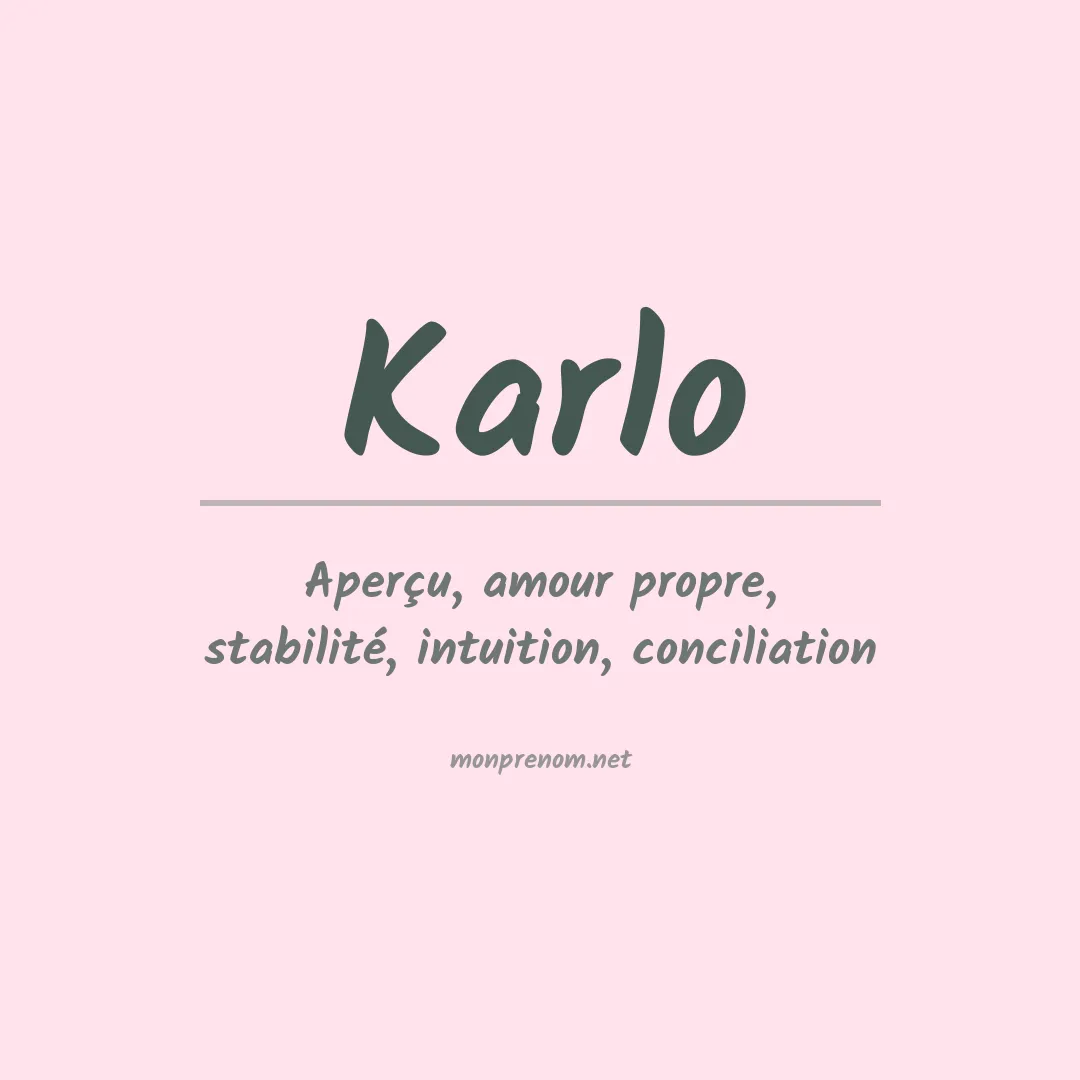 Signification du Prénom Karlo