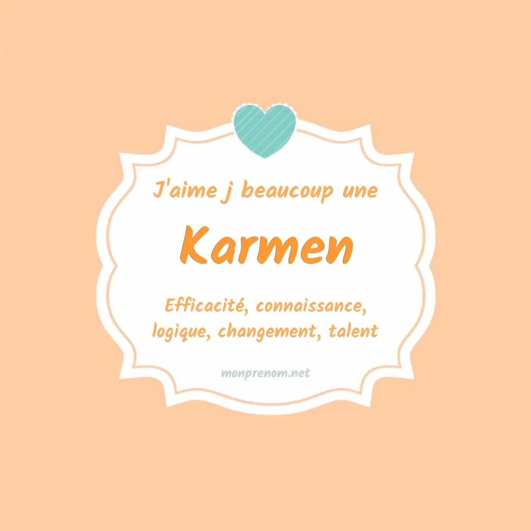 j'aime beaucoup Karmen