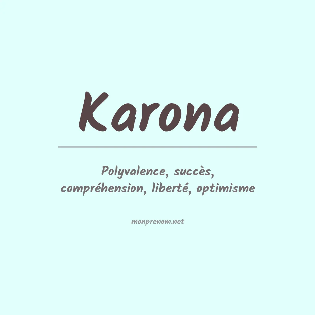 Signification du Prénom Karona Signification du Prénom Karona