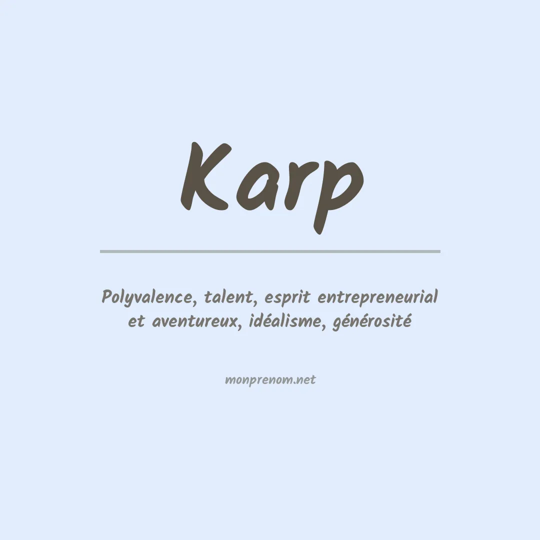 Signification du Prénom Karp