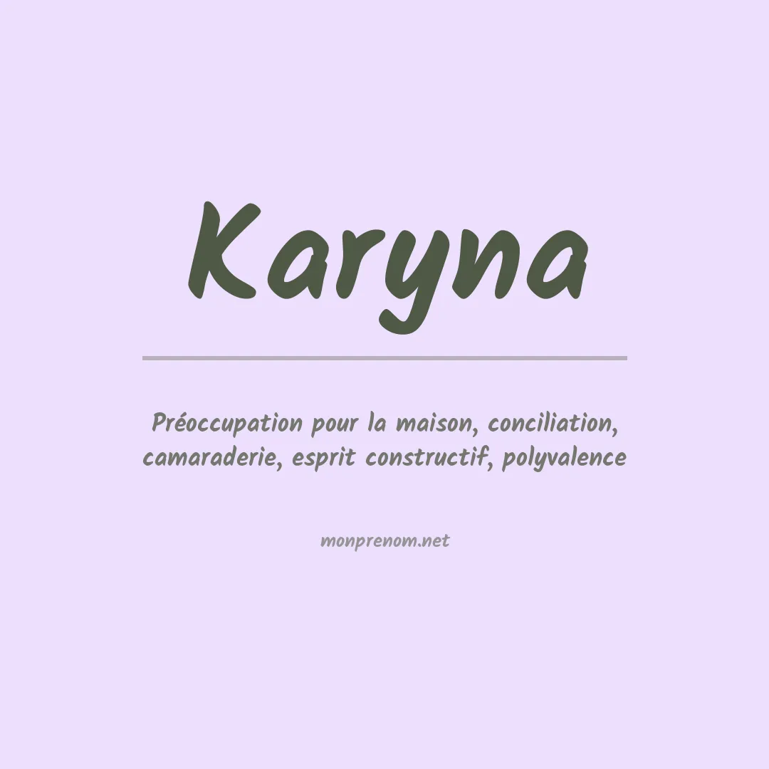 Signification du Prénom Karyna