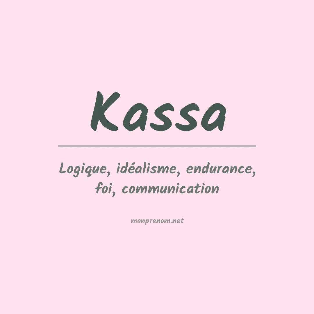 Signification du Prénom Kassa