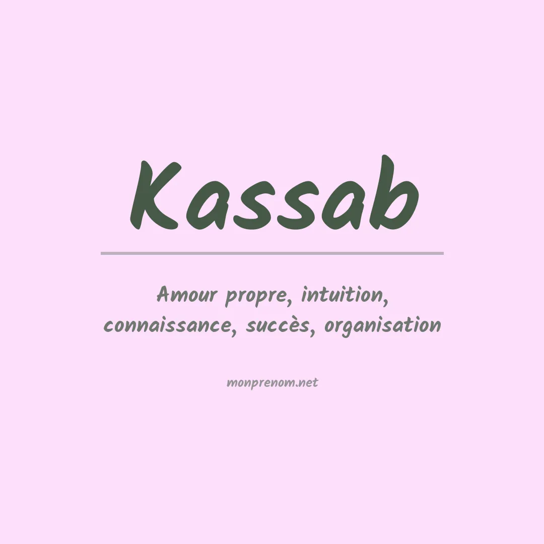 Signification du Prénom Kassab