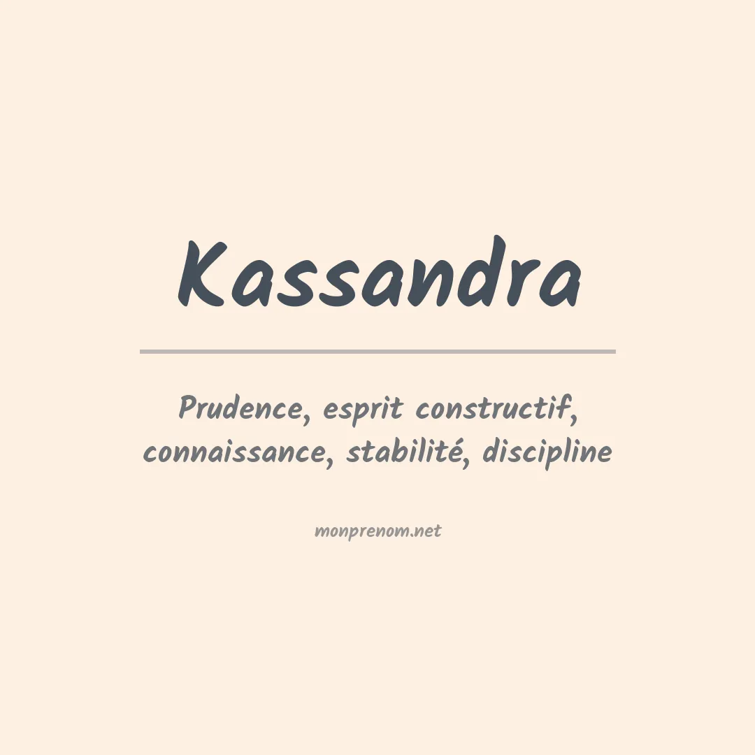 Signification du Prénom Kassandra
