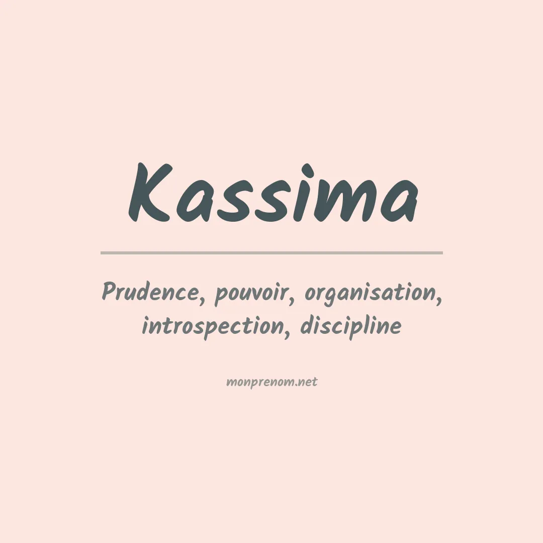 Signification du Prénom Kassima