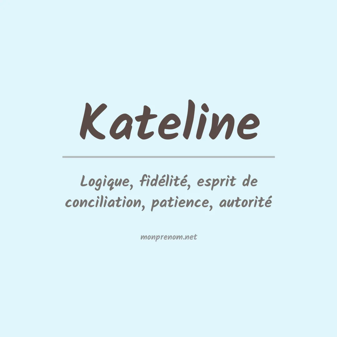 Signification du Prénom Kateline