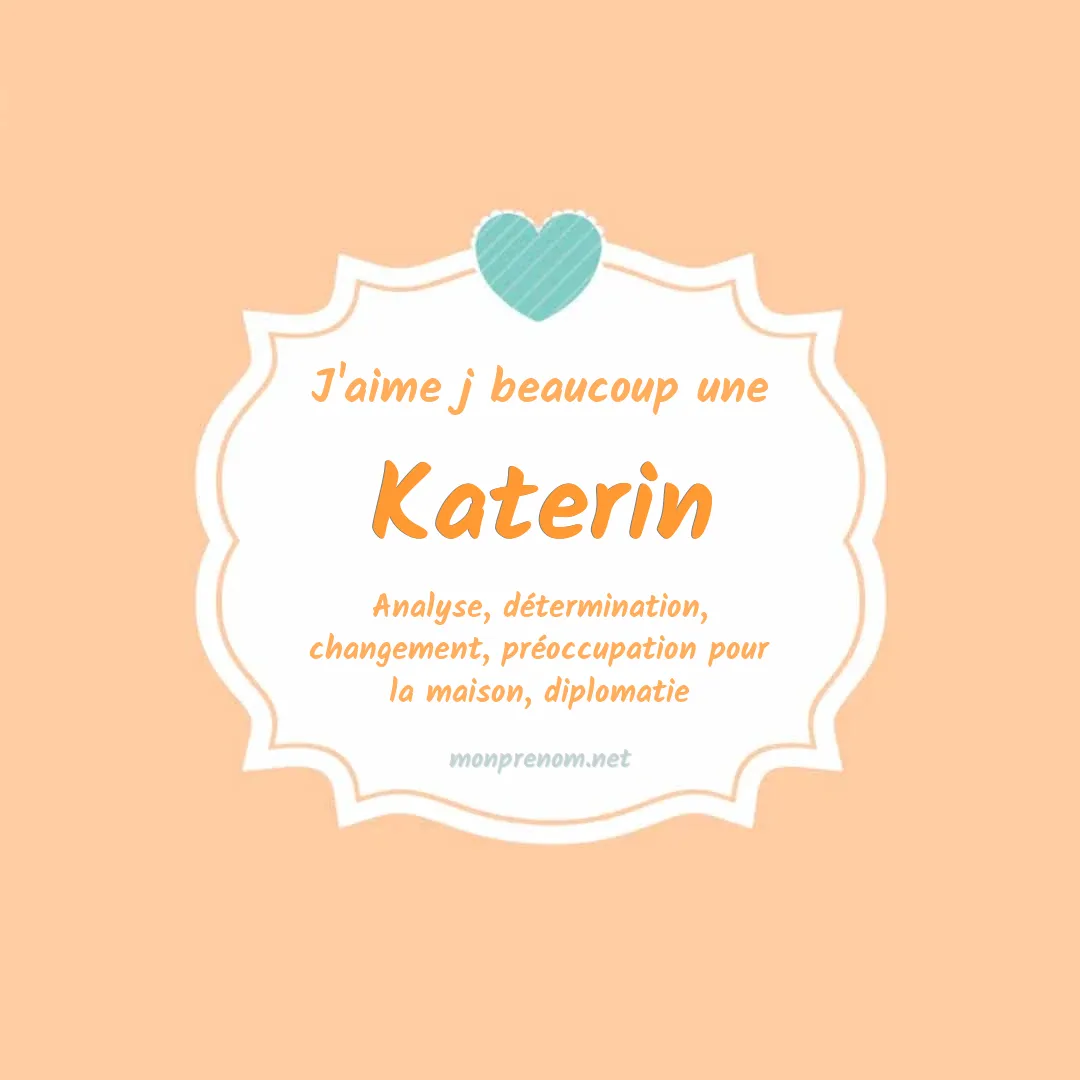 j'aime beaucoup Katerin