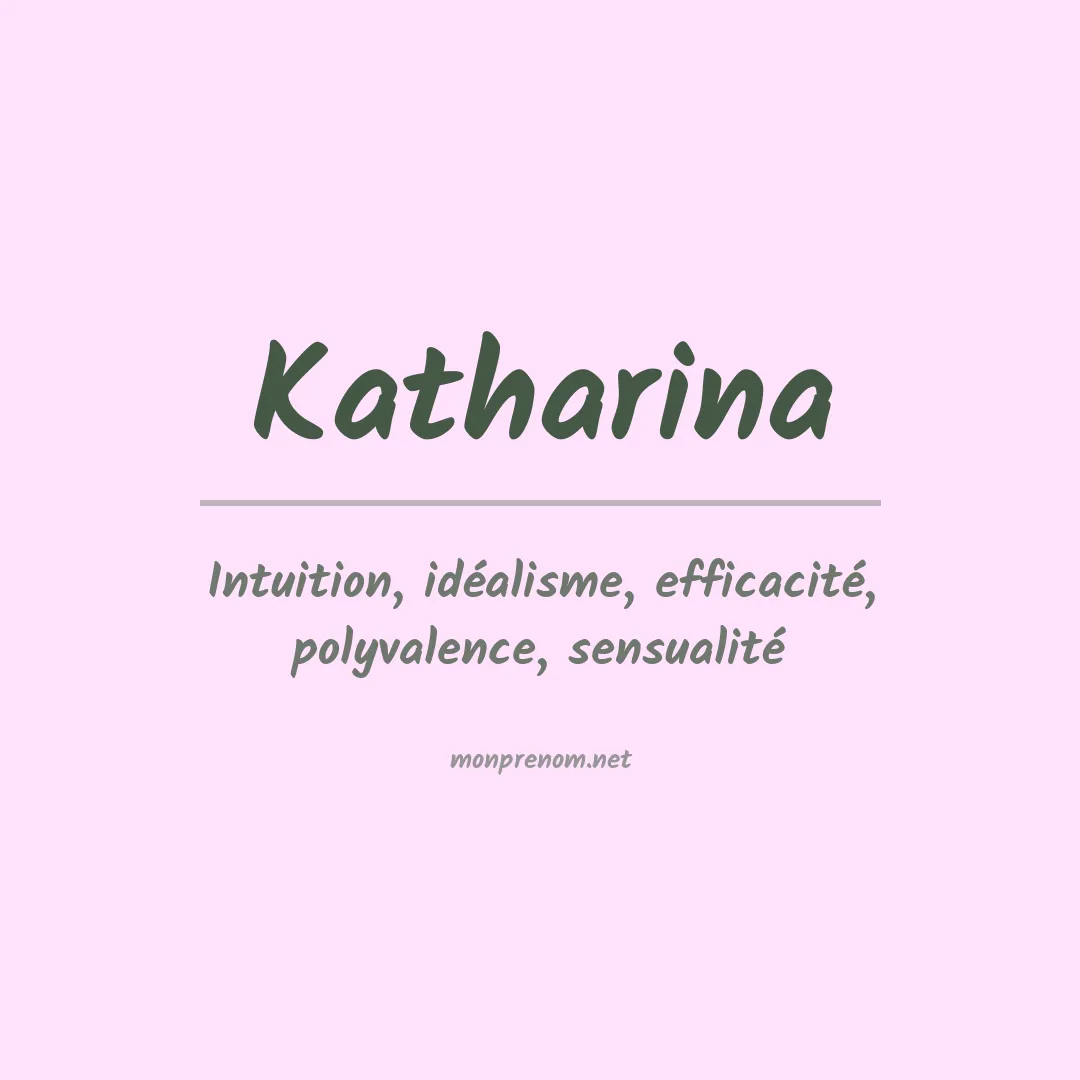 Signification du Prénom Katharina