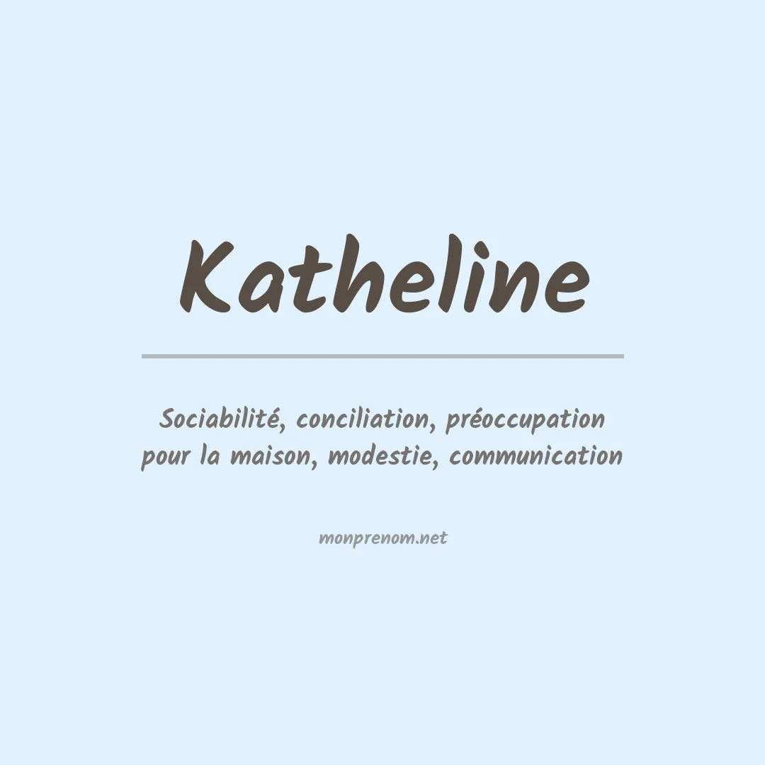 Signification du Prénom Katheline