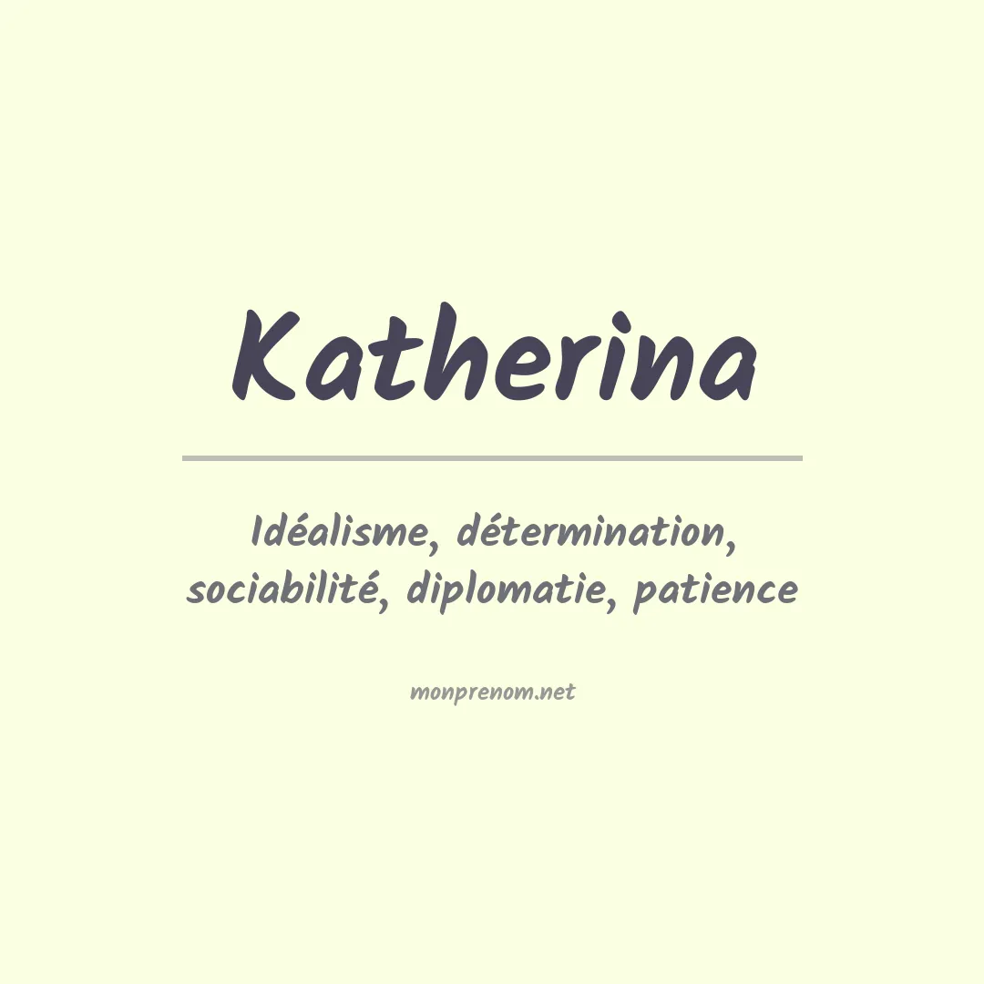 Signification du Prénom Katherina