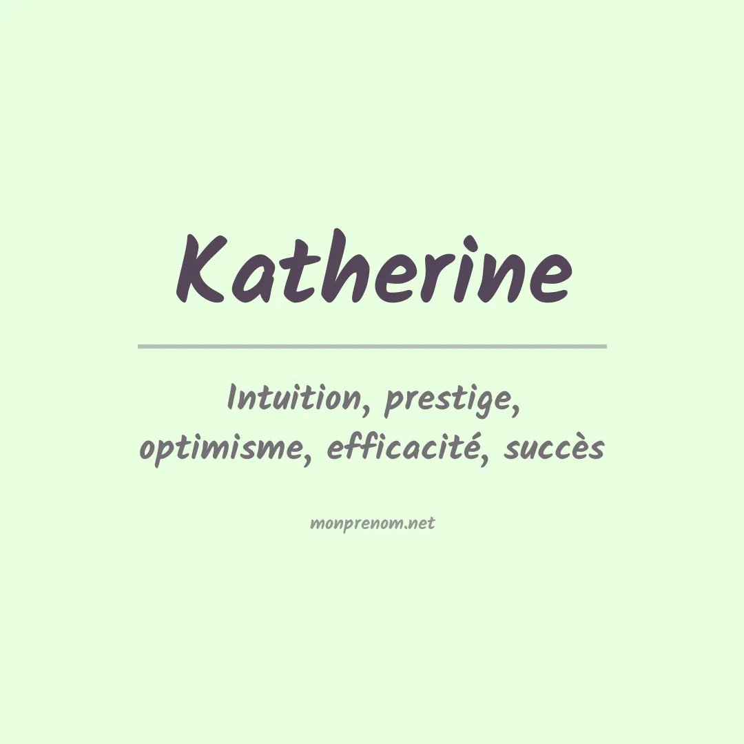 Signification du Prénom Katherine