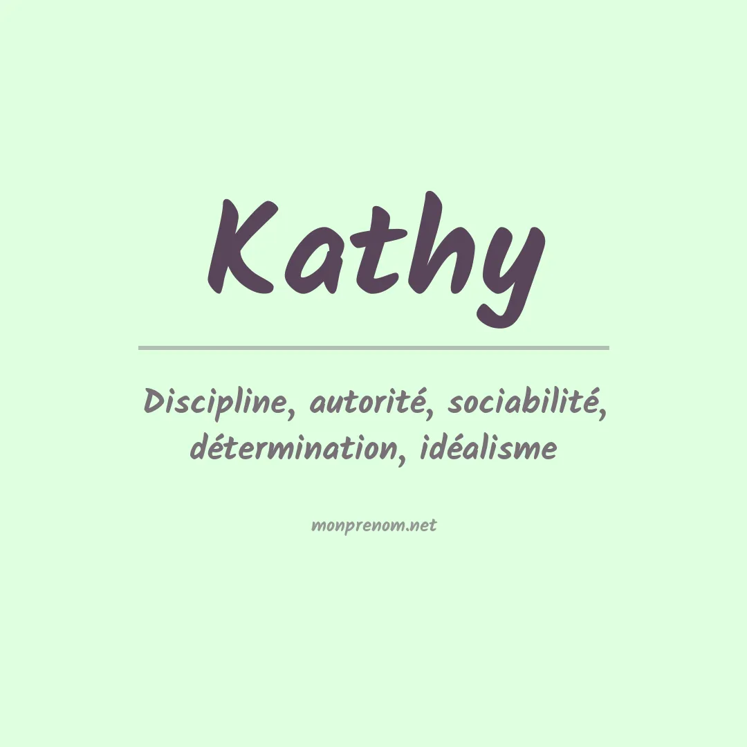 Signification du Prénom Kathy