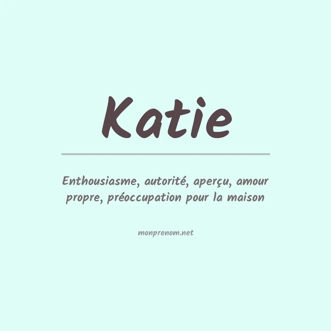 Signification du Prénom Katie