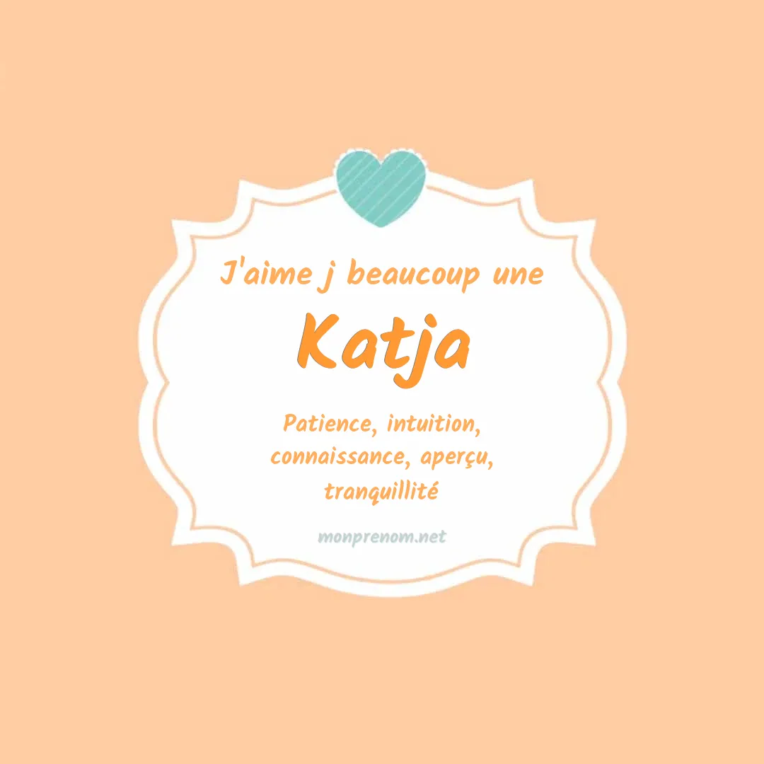 j'aime beaucoup Katja