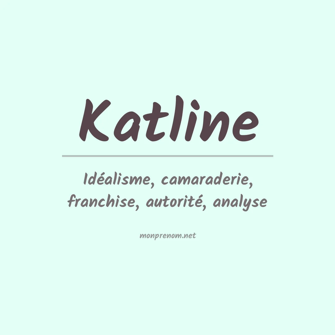 Signification du Prénom Katline