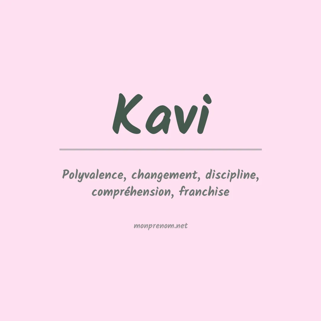 Signification du Prénom Kavi