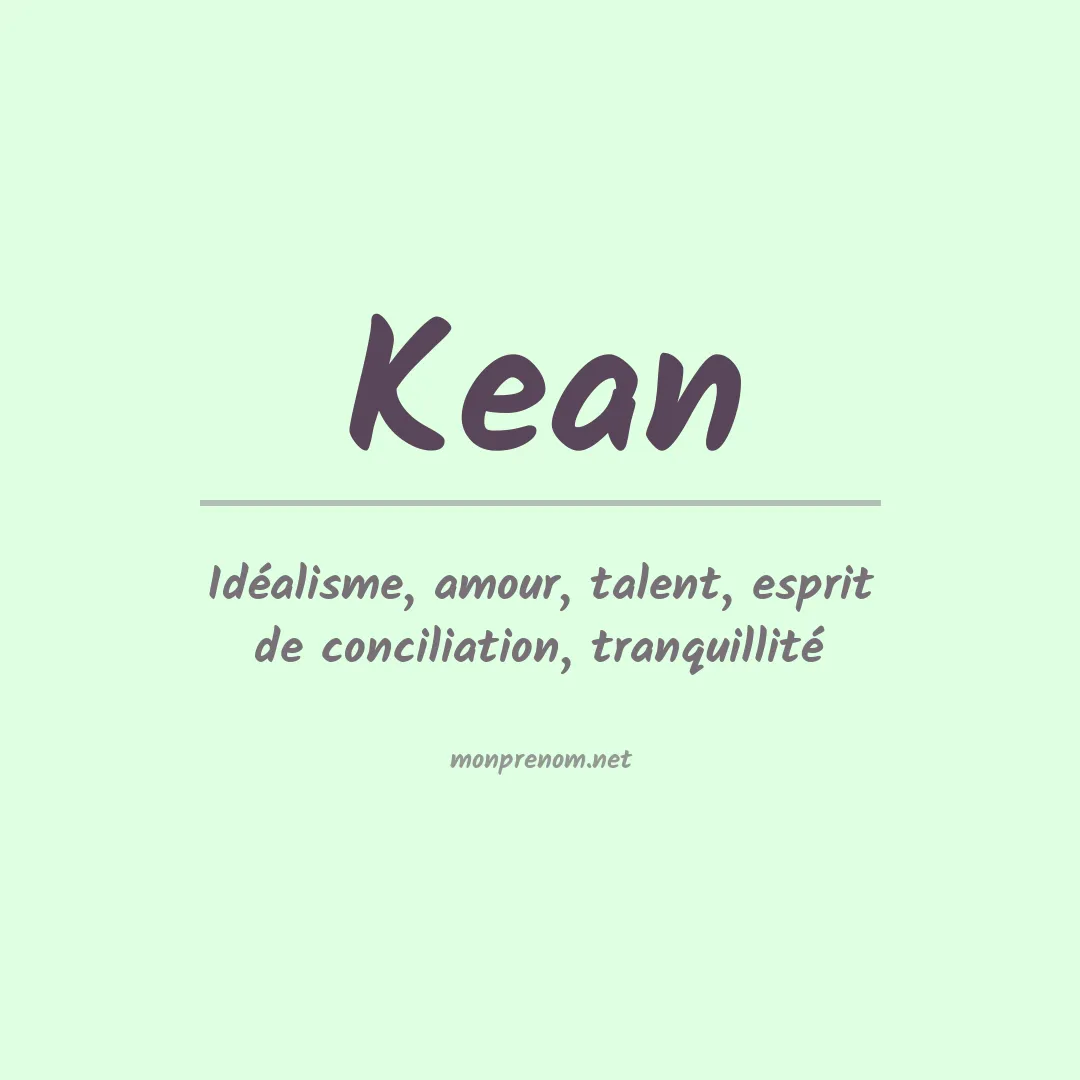 Signification du Prénom Kean