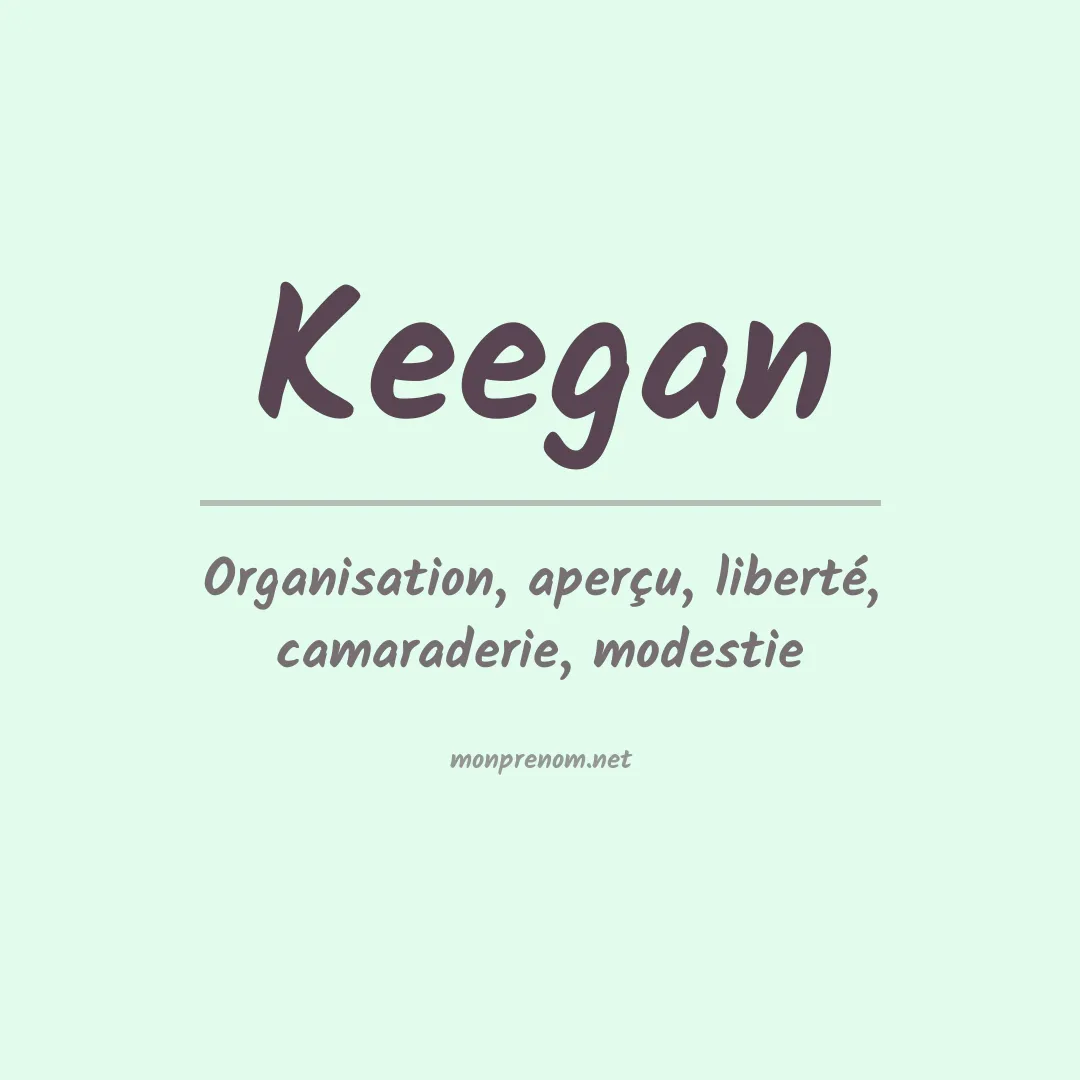 Signification du Prénom Keegan