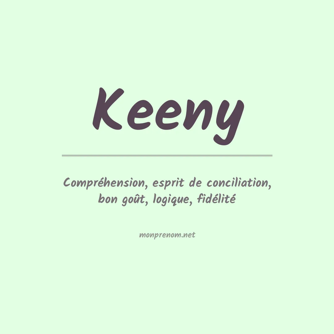 Signification du Prénom Keeny