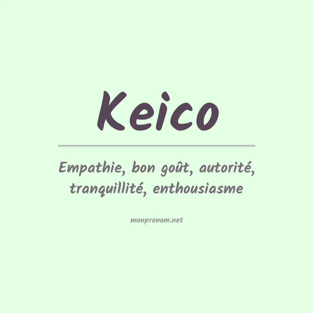 Signification du Prénom Keico