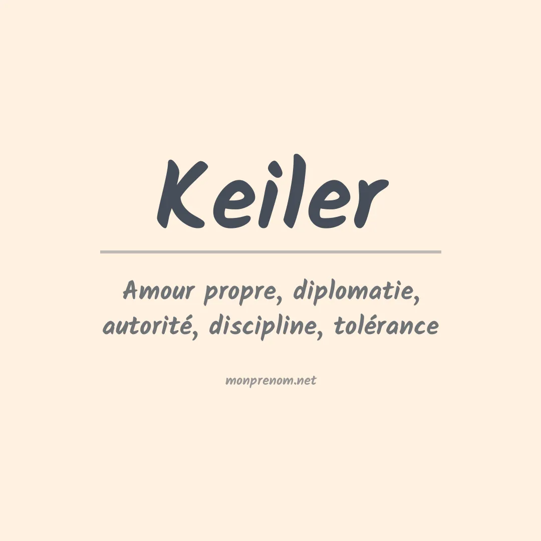 Signification du Prénom Keiler