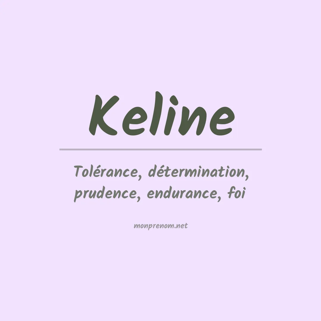 Signification du Prénom Keline