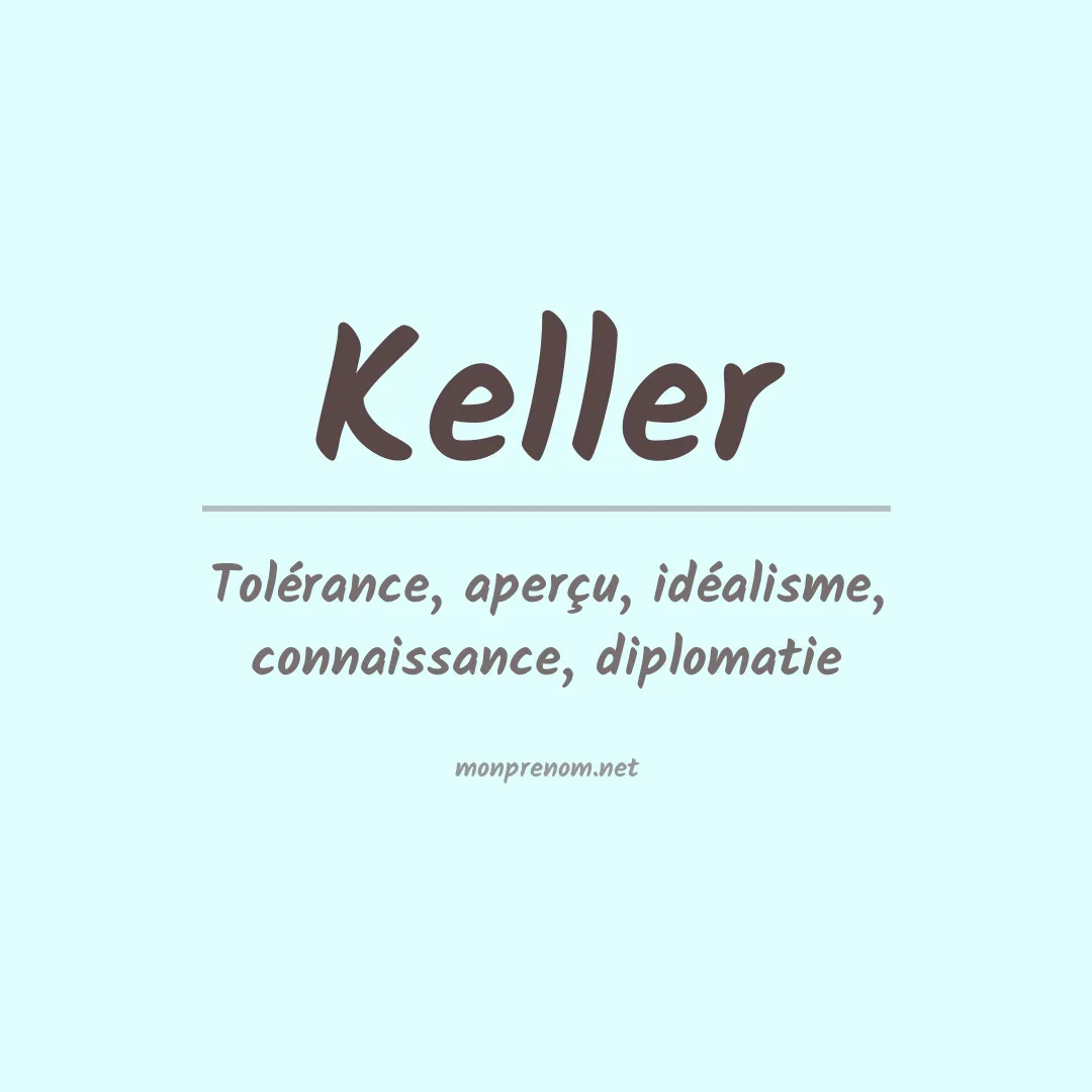 Signification du Prénom Keller