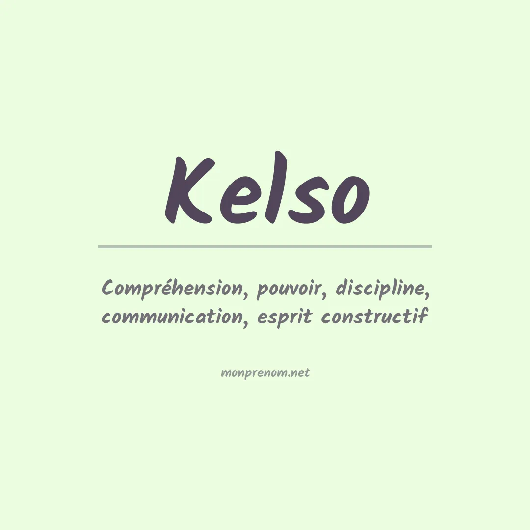 Signification du Prénom Kelso