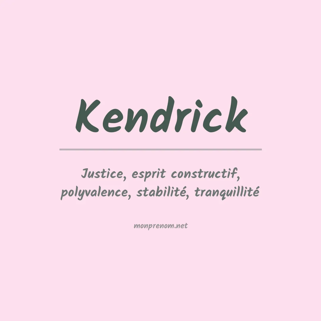 Signification du Prénom Kendrick