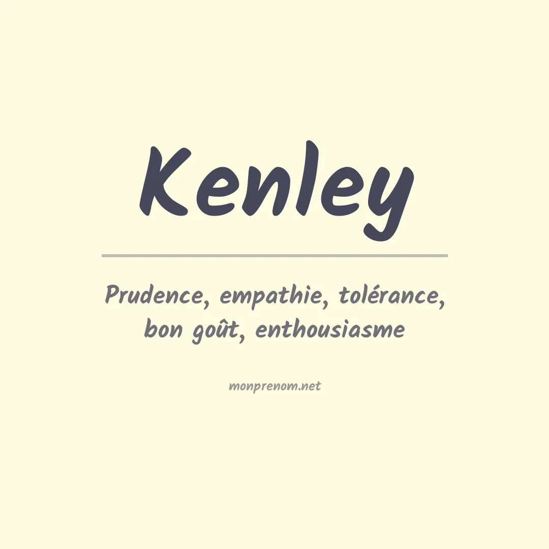 Signification du Prénom Kenley