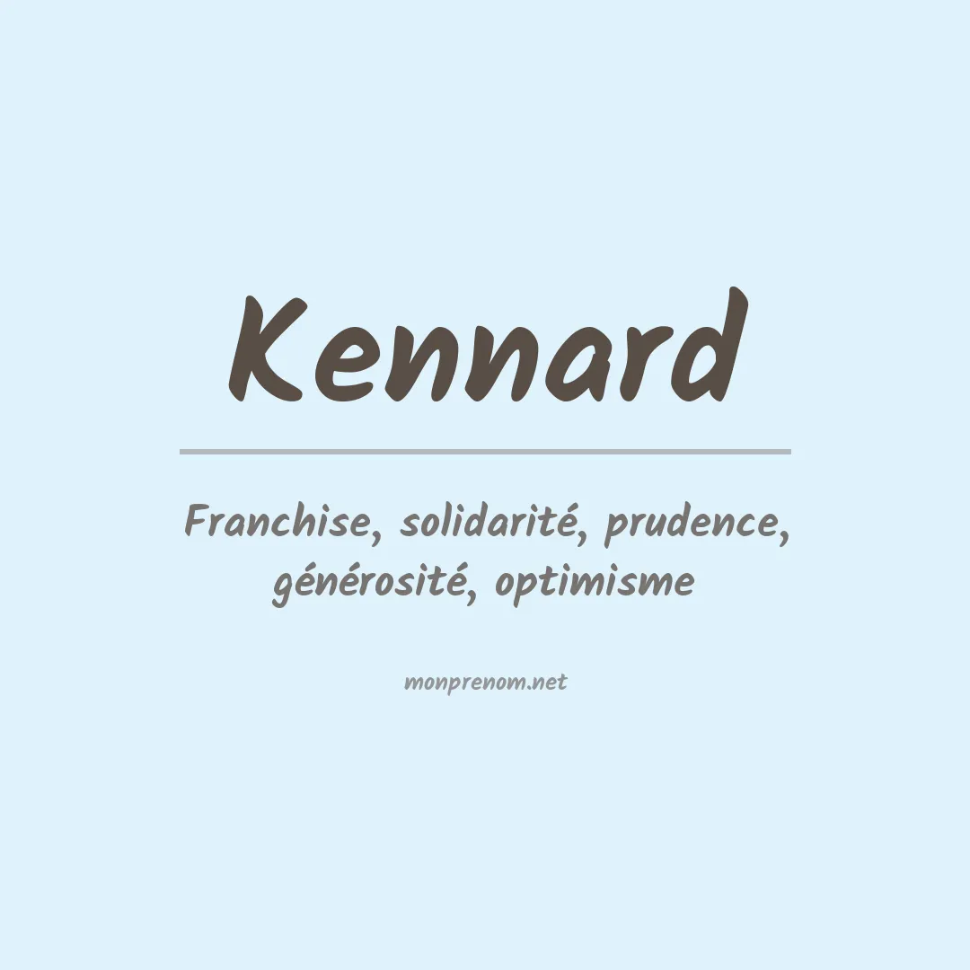 Signification du Prénom Kennard