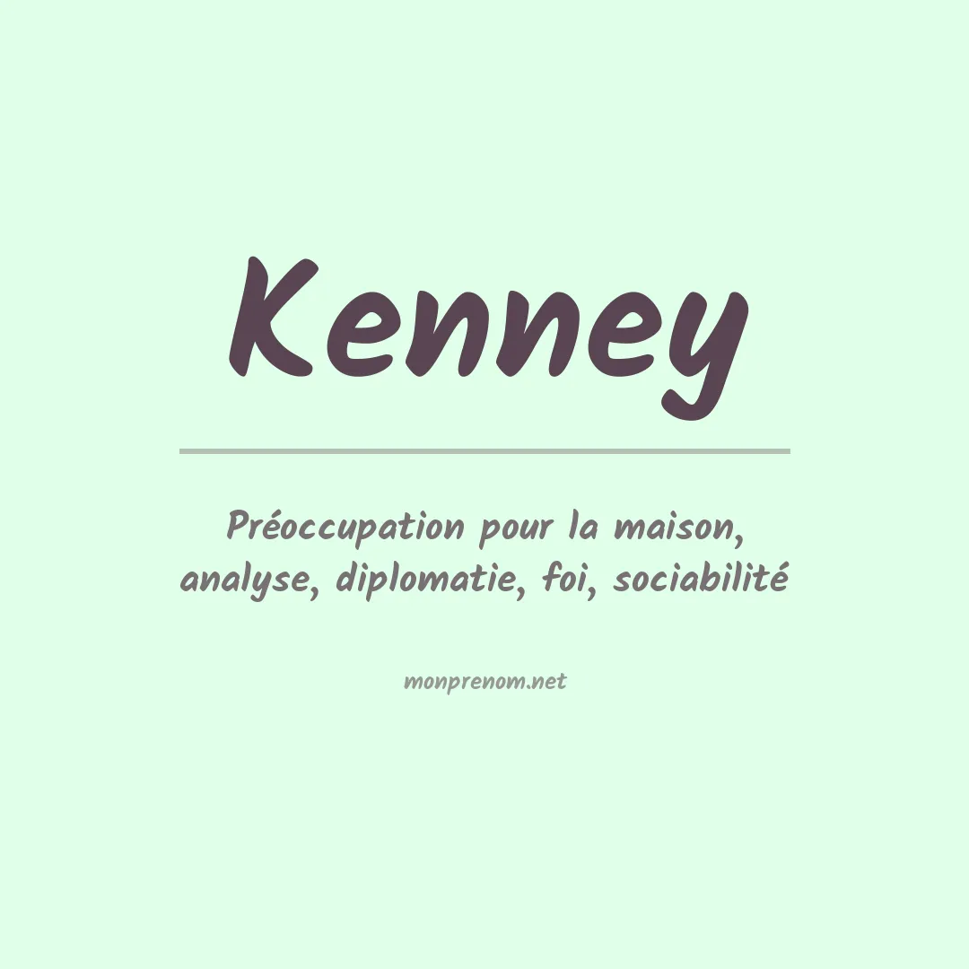 Signification du Prénom Kenney