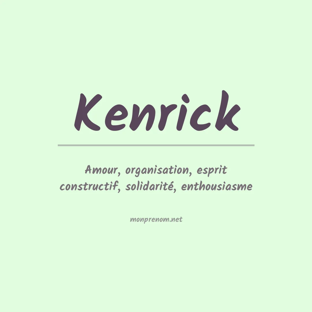 Signification du Prénom Kenrick