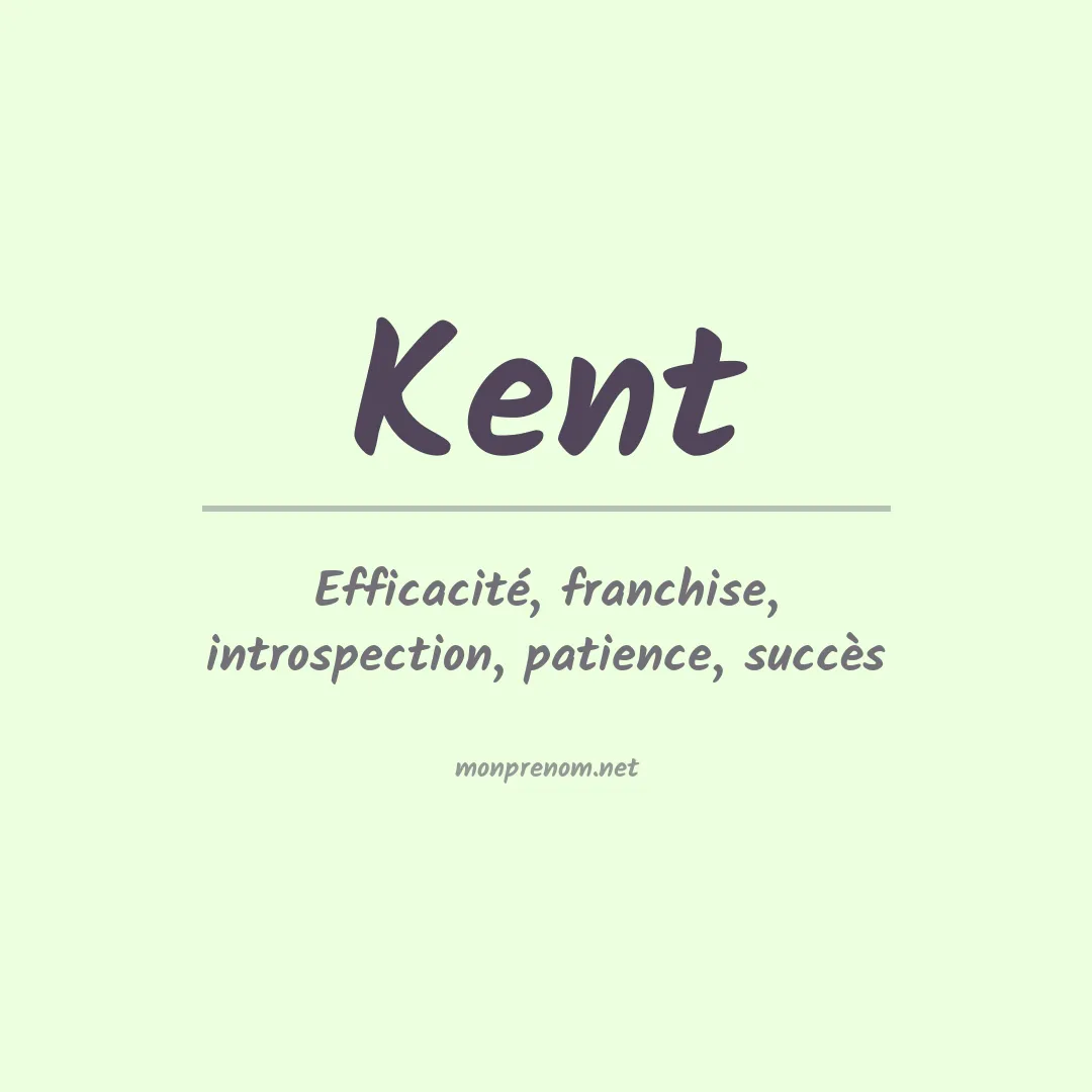 Signification du Prénom Kent