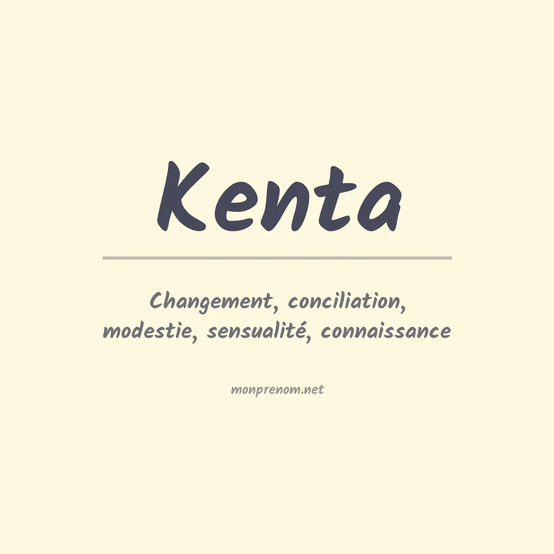 Signification du Prénom Kenta Signification du Prénom Kenta