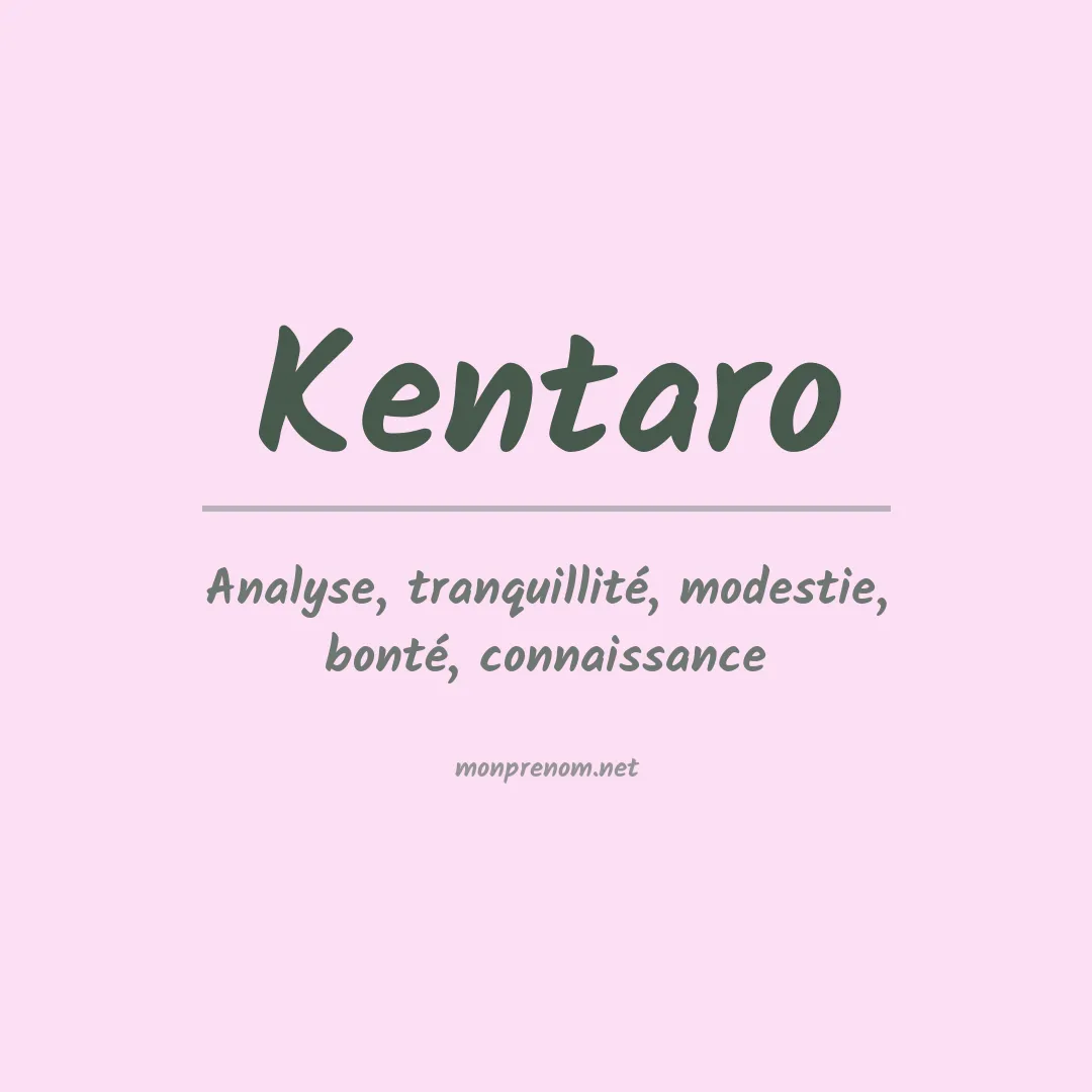 Signification du Prénom Kentaro