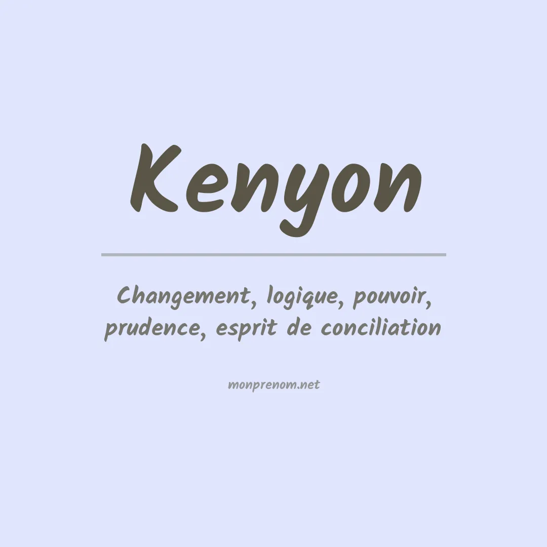 Signification du Prénom Kenyon