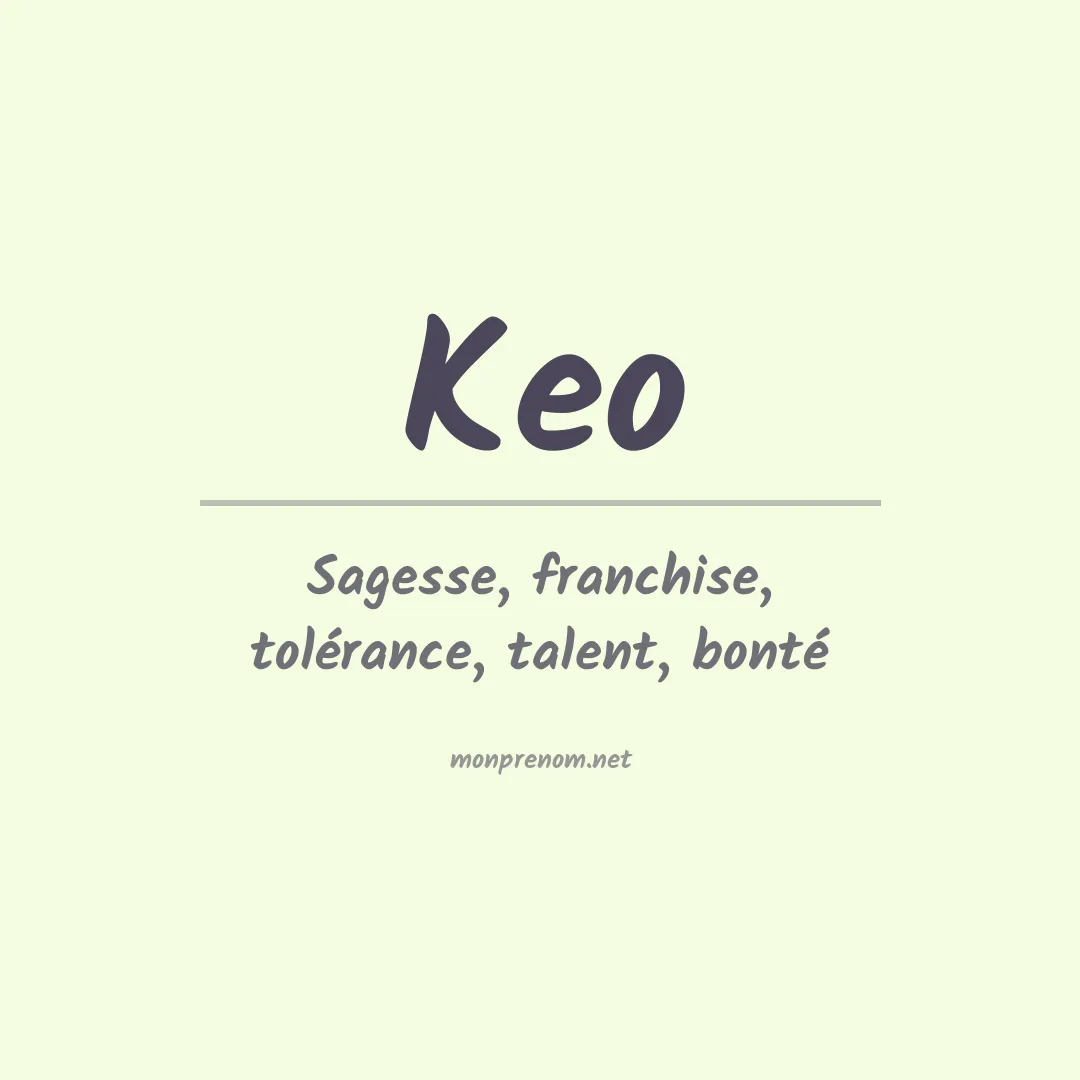Signification du Prénom Keo