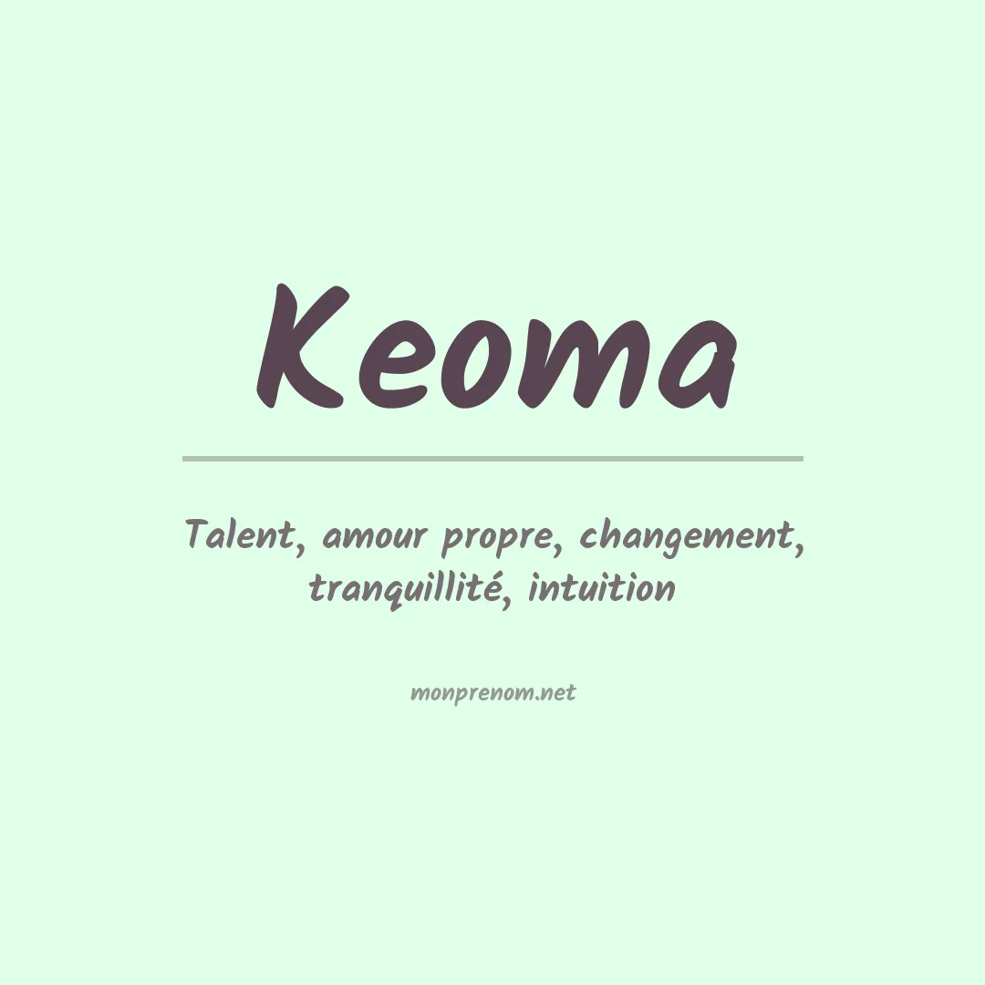 Signification du Prénom Keoma