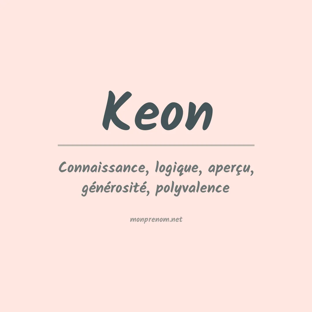 Signification du Prénom Keon Signification du Prénom Keon