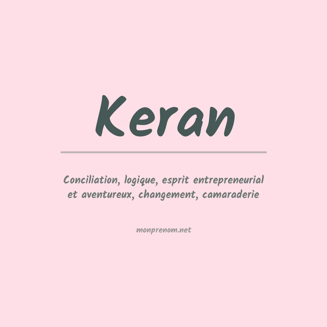 Signification du Prénom Keran Signification du Prénom Keran