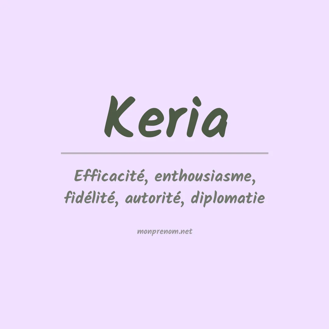 Signification du Prénom Keria Signification du Prénom Keria
