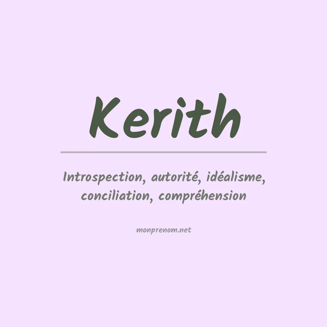 Signification du Prénom Kerith Signification du Prénom Kerith