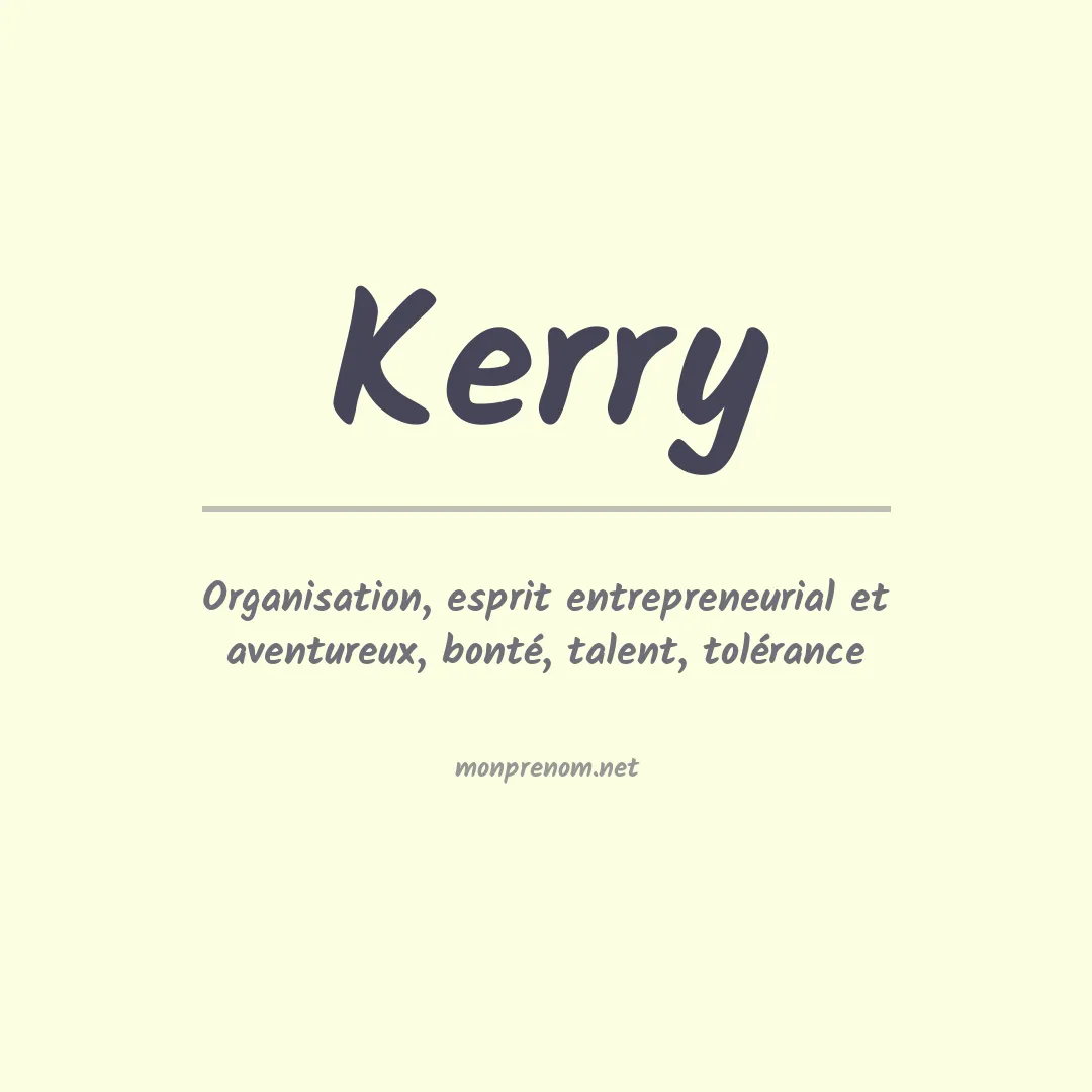 Signification du Prénom Kerry