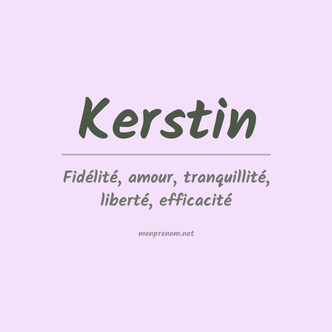 Signification du Prénom Kerstin