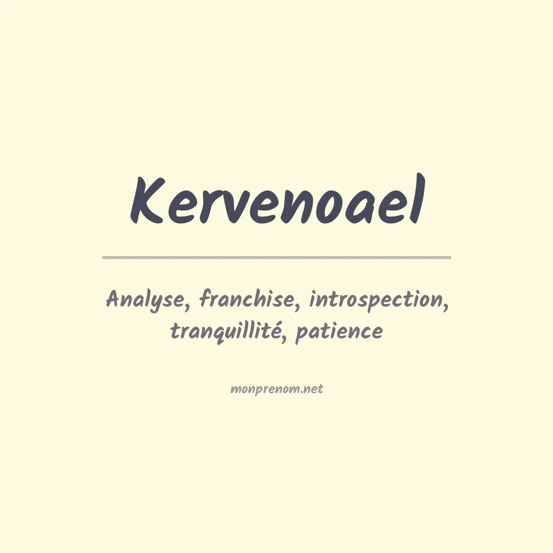 Signification du Prénom Kervenoael Signification du Prénom Kervenoael