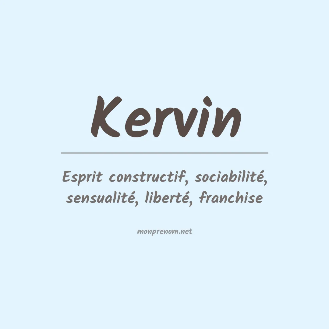 Signification du Prénom Kervin